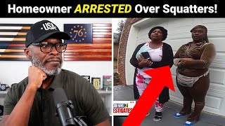 Atlanta Woman ARRESTED After Calling Police On SQUATTERS!