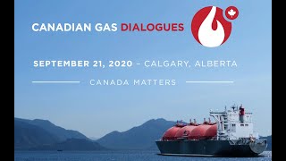 Canadian Gas Dialogues 2020 - Market Access Issues