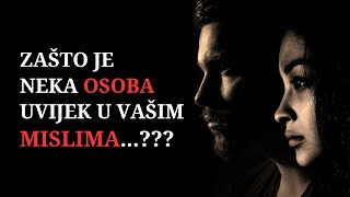 Zašto je Netko Uvijek u Vašim Mislima? Misli li ta Osoba na Vas? Otkrijte Što to Znači!