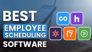 5 Best Employee Scheduling Software for Your Business in 2026!