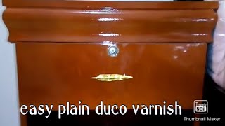 Easy plain duco varnish