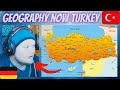 Geography Now 🇹🇷 Turkey Part 2 | GERMAN Reaction