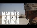 Marines Advising in Sangin
