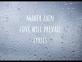 Maher Zain - Love Will Prevail (Lyrics)