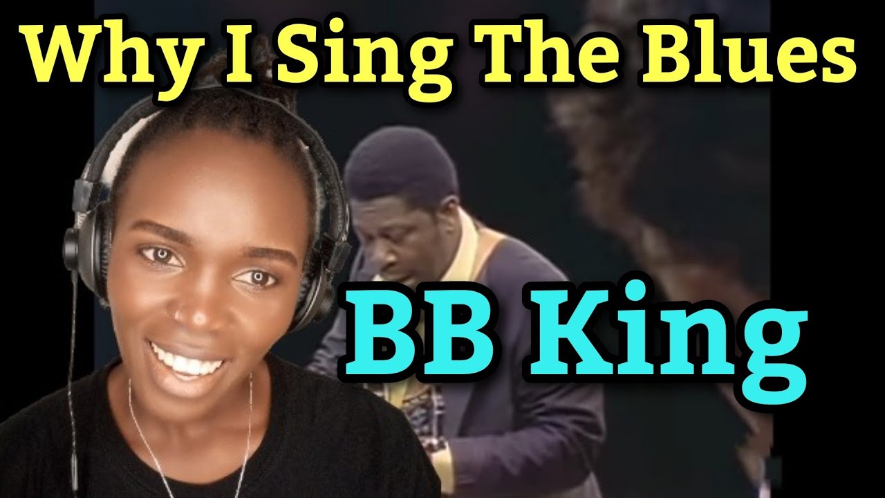 First Time Hearing BB King - Why I Sing The Blues - Live In Africa 1974 ...