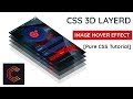 CSS 3d Layered Image Hover Effects - Code Master
