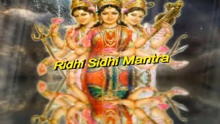 Mantra For Extreme Good Luck  Riddhi Siddhi Stotram अखण्ड सौभाग्य प्राप्ति मंत्र