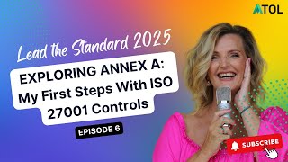 Exploring Annex A: My First Steps with ISO 27001 Controls