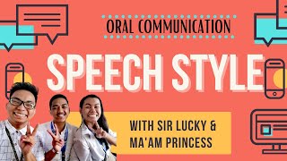 OCOM | TYPES OF SPEECH STYLE (Tagalog Explanation)