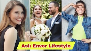 Asli Enver Lifestyle | Biography, Husband, Age, Income, Height, Hobbies And Facts