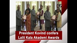 President Kovind confers Lalit Kala Akademi Awards