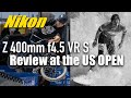 Nikon Z 400mm f4.5 VR S Lens review at Vans US Open of Surfing 2022