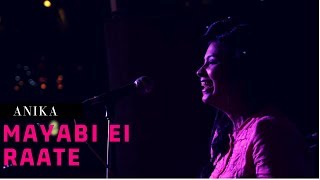 Mayabi Ei Raate Cover by Anika and Mahaan