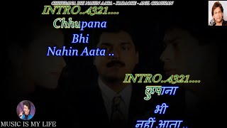Chhupana Bhi Nahin Aata Karaoke With Scrolling Lyrics Eng. & हिंदी