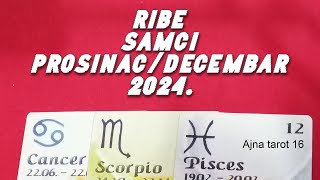 RIBE # SAMCI # LJUBAV # u PROSINCU/DECEMBRU 2024.