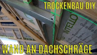 wie montiere ich das UW - Deckenprofil einer Trockenbauwand an eine Dachschräge? / Trockenbau DIY