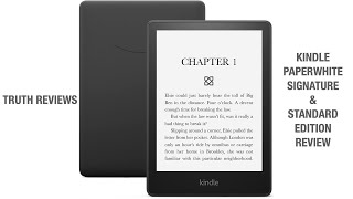 Kindle Paperwhite Standard & Signature Edition Review 2021 Latest 11th Generation