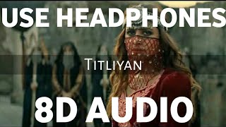 Titlian(8D Audio) | Harrdy Sandhu | Sargun Mehta | Afsana Khan | Jaani | Arvindr Khaira