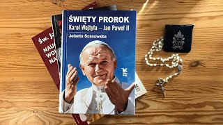 Mówiąc krótko: Jan Paweł II - święty i prorok - rozmowa z Jolantą Sosnowską, BOOKTALK