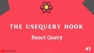 The useQuery hook in React Query - React Query tutorial 2022 part # 1