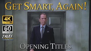 GET SMART, AGAIN! - Opening Titles (Remastered to 4K/60fps) 👍 ✅ 🔔