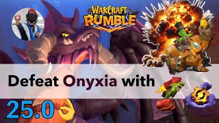 [Warcraft Rumble] Onyxia kill with Sneed avg. 25.0 - Sapper + Smoke bomb = Bomber! - v11.0.0