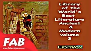 Library of the World's Best Literature, Ancient and Modern, volume 3 Part 2/2