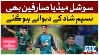 Social Media Sarfeen bhi Naseem Shah ke Deewane ho gaye | Naseem Shah | Asia Cup 2022 | Pak vs Afg