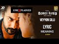 Download veyyon silli meaning lyrics explained in tamil Soorarai Pottru Lyri Xplained mp3
