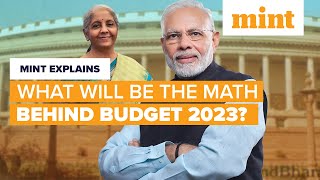 Math Behind Budget 2023 | Mint Explains | Mint