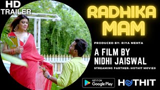 RADHIKA MAM TRAILER | HOTHIT | INDIAN MOVIES AND WEB SERIES