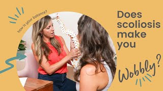 How Scoliosis Affects Balance | Mindful Movement