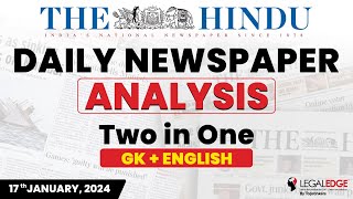 The HINDU for CLAT 2025 (17th January) | Current Affairs for CLAT | Daily Newspaper Analysis