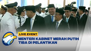 LIVE EVENT - Menteri Kabinet Merah Putih Salami Kepala Daerah Terpilih