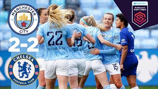TOP-OF-THE-TABLE THRILLER | Man City 2-2 Chelsea | FA WSL 20/21