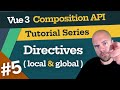 Vue 3 Composition API Tutorial #5 - Directives