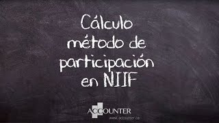 Cálculo método de participación en NIIF