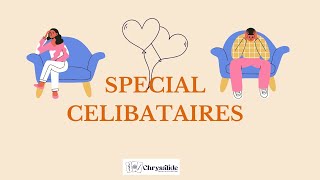 SPECIAL CÉLIBATAIRES: VOTRE PROCHAINE RENCONTRE. tirage Intemporel à 3 choix