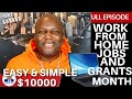 Work From Home Jobs & Grants | How To Make $10000 Per Month From Home | Easy & Simple