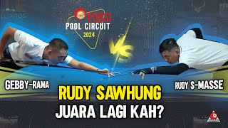 POBSI POOL CIRCUIT: GEBBY (RAMA) VS RUDY S (MASSE)