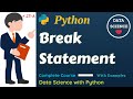 Basic Python Tutorial - 23 A  ... Break Statement in Python | With Examples #python