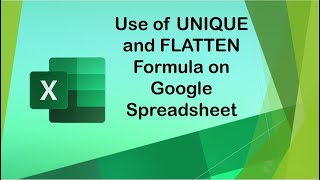 Unique & Flatten Formula in Google Spreadsheet || Excel Tutorial ||