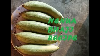 Nenua ki sabji # Delicious Sponge Gourd Recipe # nenua ki bhujia | sponge gourd recipe