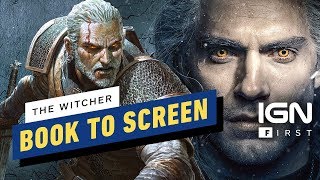 The Witcher: Bringing the Story to Life From Book to Screen - IGN First