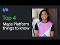Google Maps Platform 2021 I/O announcement recap