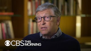 Bill Gates says climate change is biggest challenge ever faced by humanity