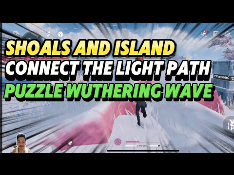 How to complete Among the Shoals and Islands in Wuthering Waves