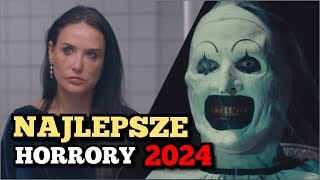 Najlepsze horrory 2024 | Moje TOP 5