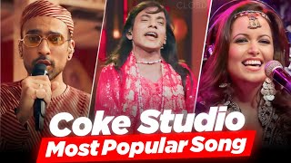 Most Popular Songs Of Coke Studio | India, Pakistan, Bangladesh @CLOBD