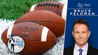 FOX Sports’ Bruce Feldman on the Need for NIL Oversight in CFB | The Rich Eisen Show